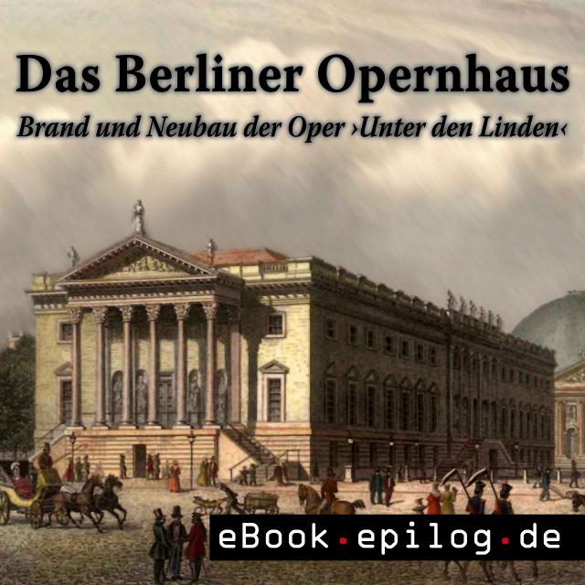 Das Berliner Opernhaus