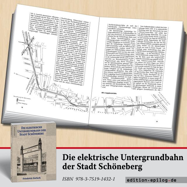 Die elektrische Untergrundbahn der Stadt Schöneberg