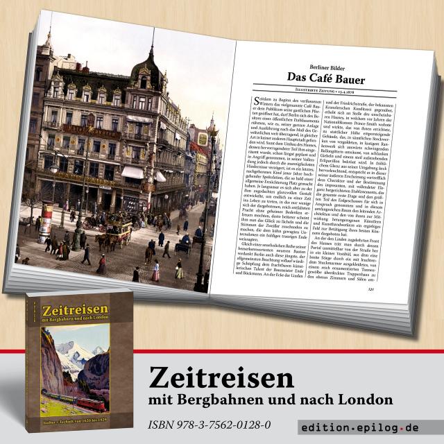 Zeitreisen mit Bergbahnen und nach London