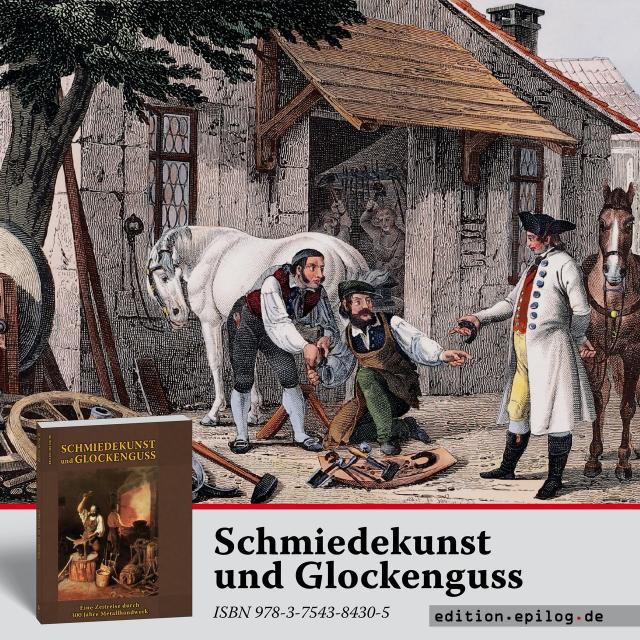 Schmiedekunst und Glockenguss