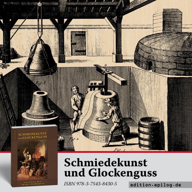 Schmiedekunst und Glockenguss