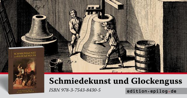 Schmiedekunst und Glockenguss