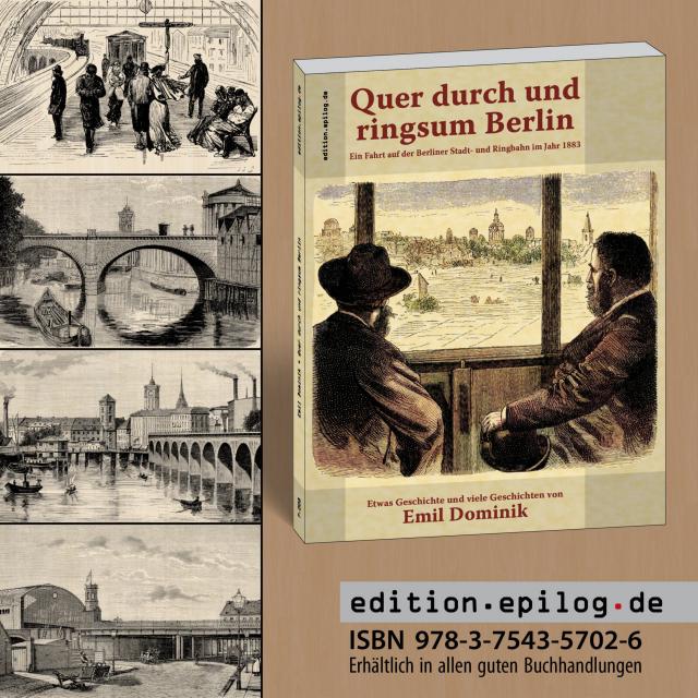 Emil Dominik: Quer durch und ringsum Berlin