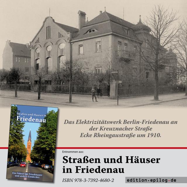 Elektrizitätswerk Friedenau, 1910
