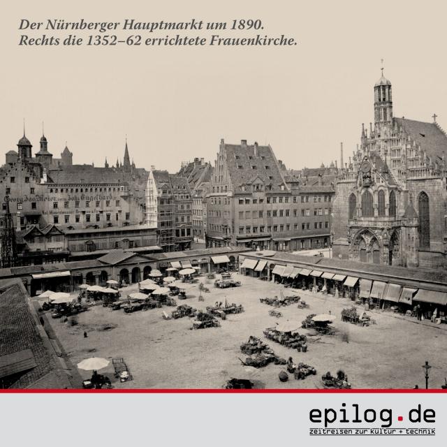 Nürnberg, Hauptmarkt, 1891
