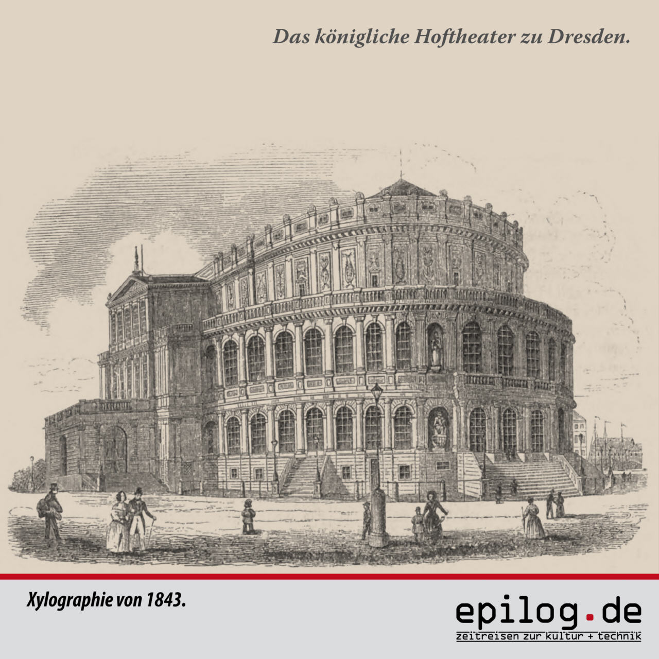Das königliche Hoftheater zu Dresden