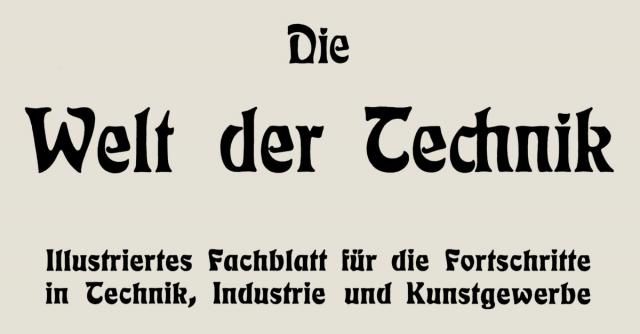 Die Welt der Technik