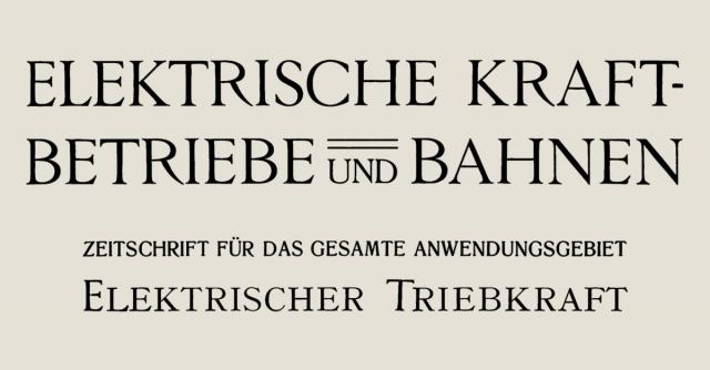 Elektrische Kraftbetrieb und Bahnen