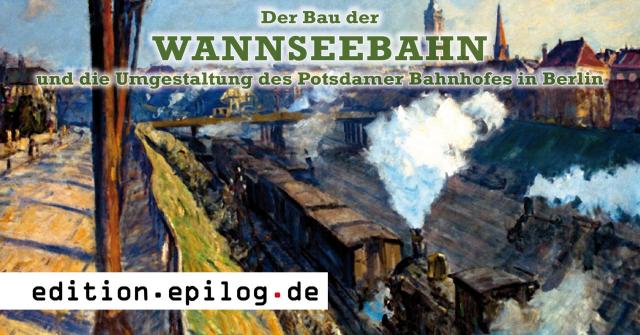 eed.7.027.bau-der-wannseebahn.9783695142842.asm21.05