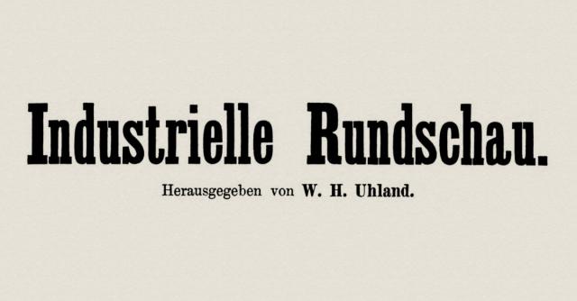 Uhlands Industrielle Rundschau