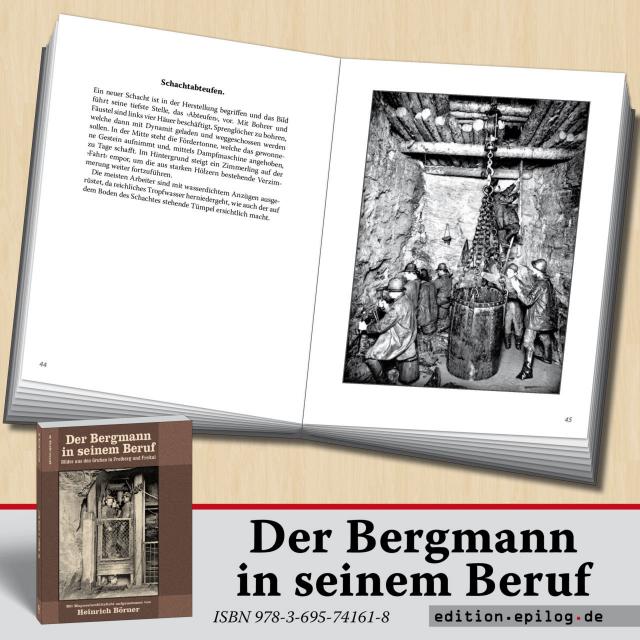 Der Bergmann in seinem Beruf