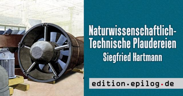 Hartmann - Naturwissenschaftlich-Technische Plaudereien