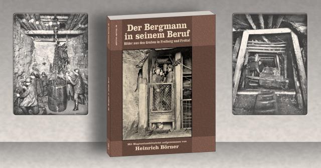Der Bergmann in seinem Beruf