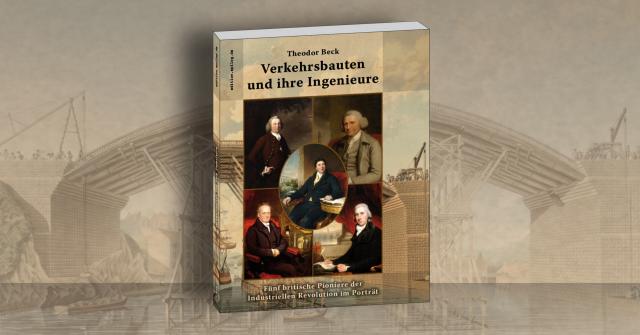 Verkehrsbauten und ihre Ingenieure