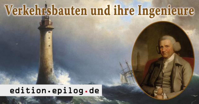 Verkehrsbauten und ihre Ingenieure