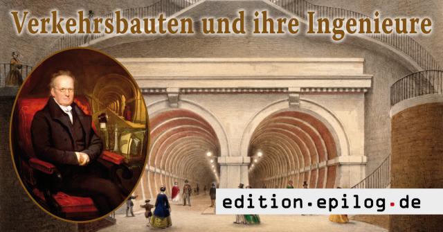 Verkehrsbauten und ihre Ingenieure