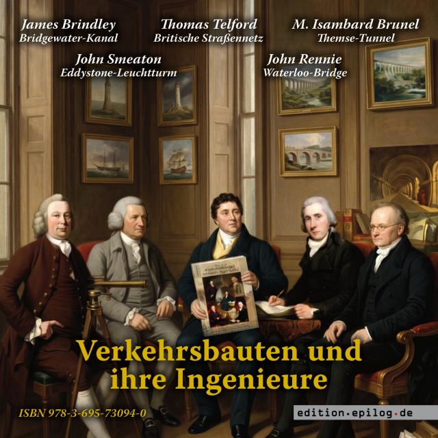 Verkehrsbauten und ihre Ingenieure